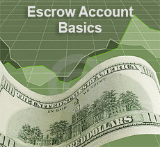 Escrow Account Basics